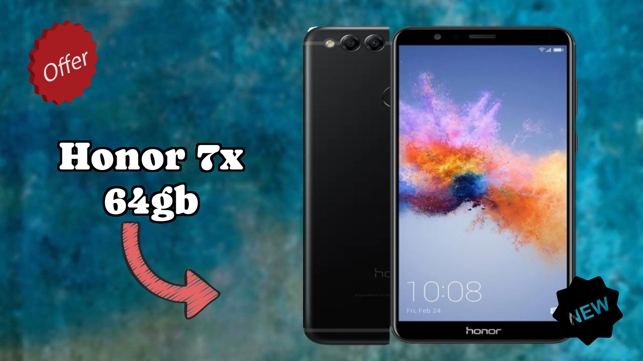 Honor 7X 64GB 2026 निष्पक्ष रिव्यु – सबसे मजबूत फीचर्स