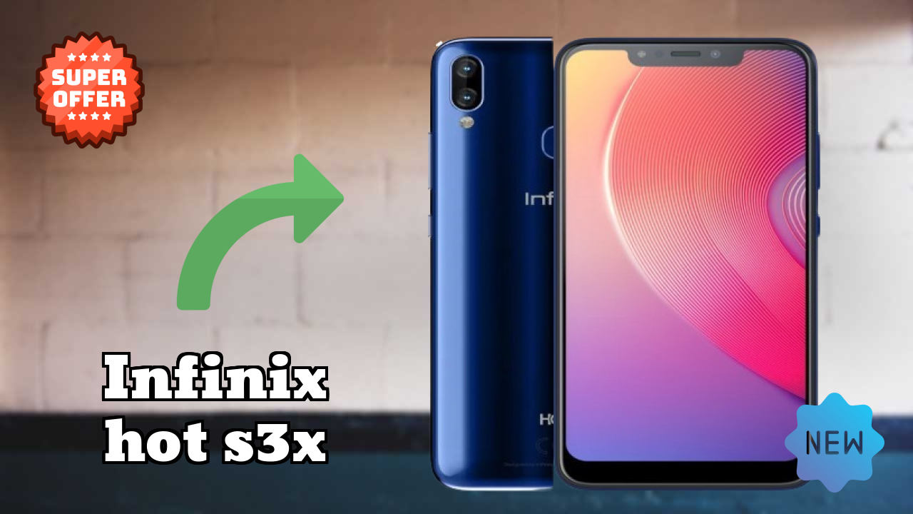 ₹10,999 पर Infinix Hot S3X - इस क़ीमत रेंज में बेस्ट फोन