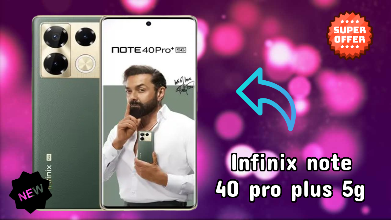 Infinix Note 40 Pro Plus 5G डिस्प्ले रिव्यु: 6.78 Inches (17.22 Cm) स्क्रीन टेस्ट