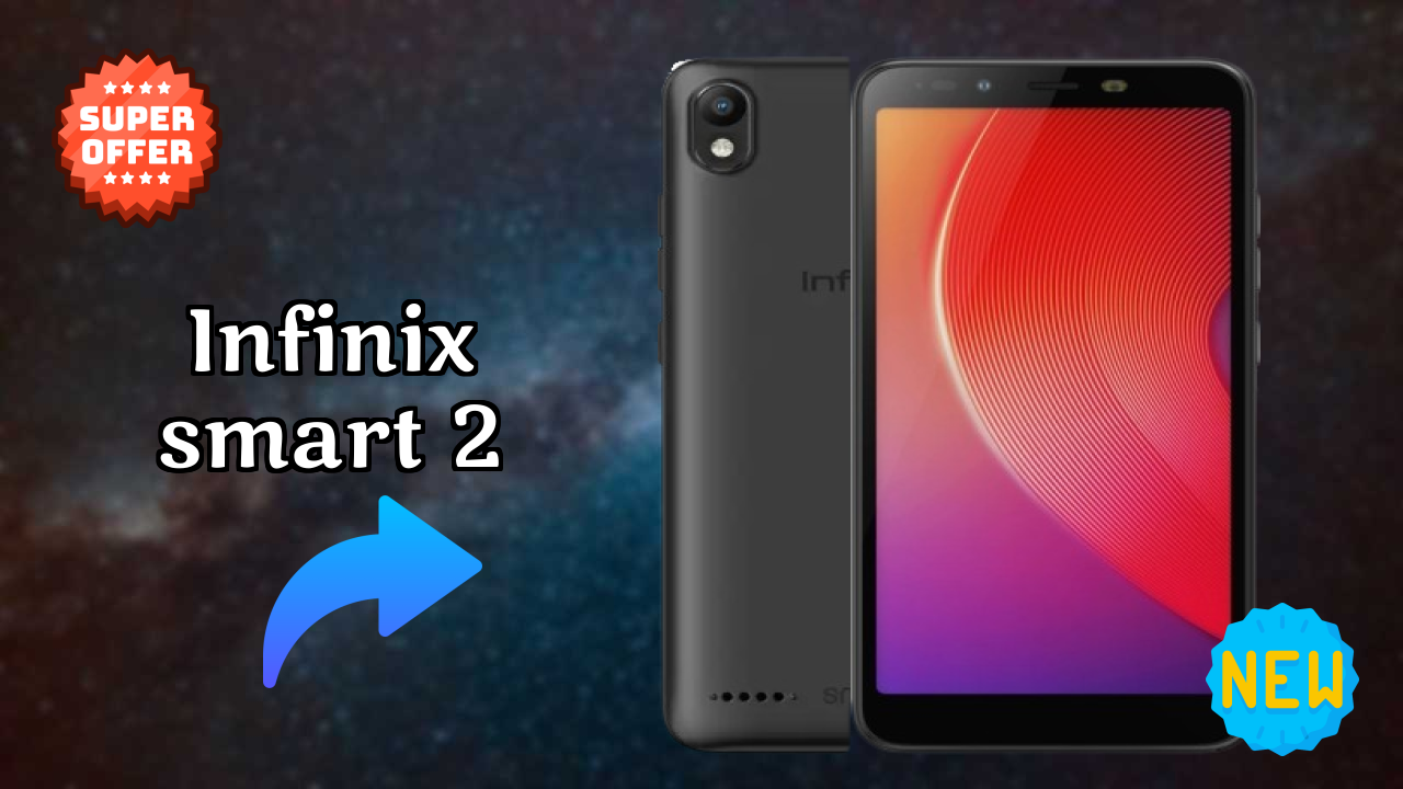 ₹6,999 पर Infinix Smart 2 - पूरा रिव्यु और रेटिंग
