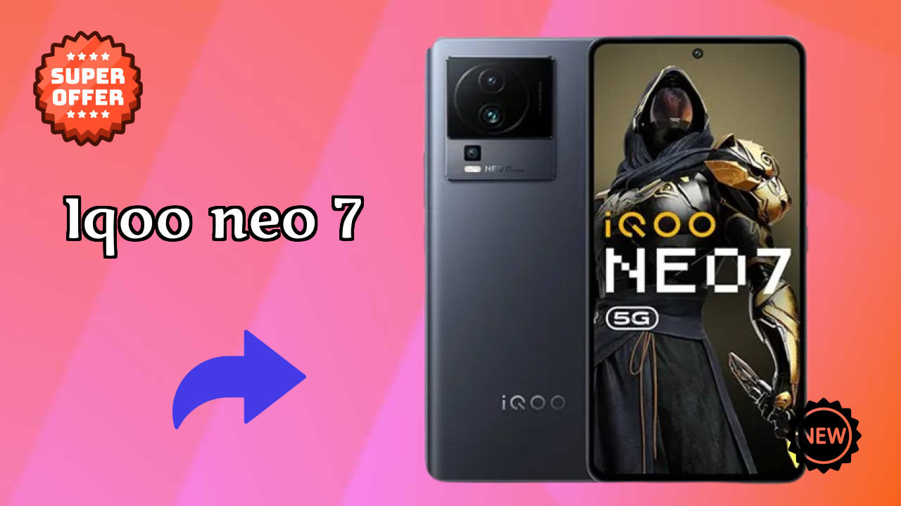 IQOO Neo 7 डिस्प्ले रिव्यु: AMOLED तकनीक समझाया गया