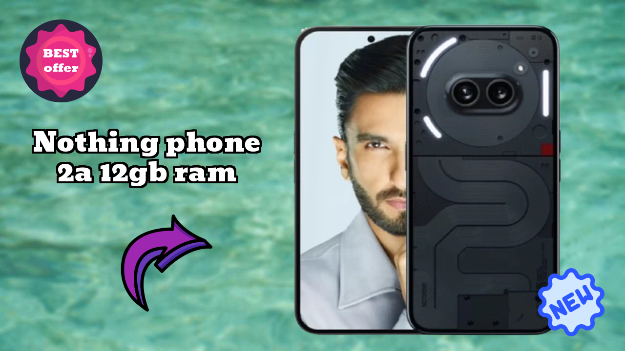 Nothing Phone 2a 12GB RAM शो: 12 GB RAM गेमिंग टेस्ट किया गया