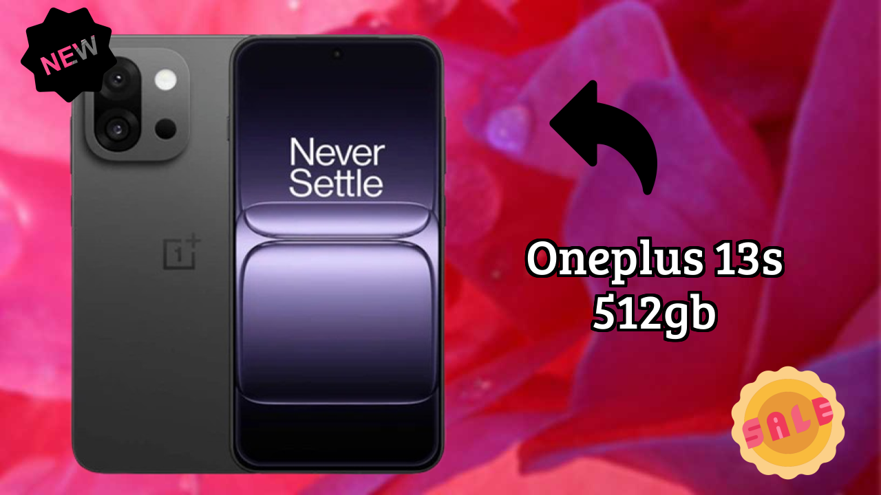 बेस्टOnePlus 13s 512GB डील - कीमत सिर्फ ₹55,999 तक गिर गई!