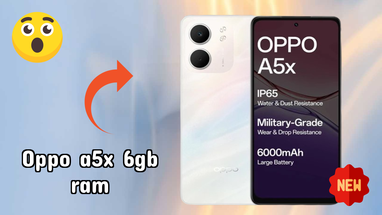 OPPO A5x 6GB RAM डिस्प्ले  डिस्कसन: 6.67 Inches (16.94 Cm) क्वॉलिटी
