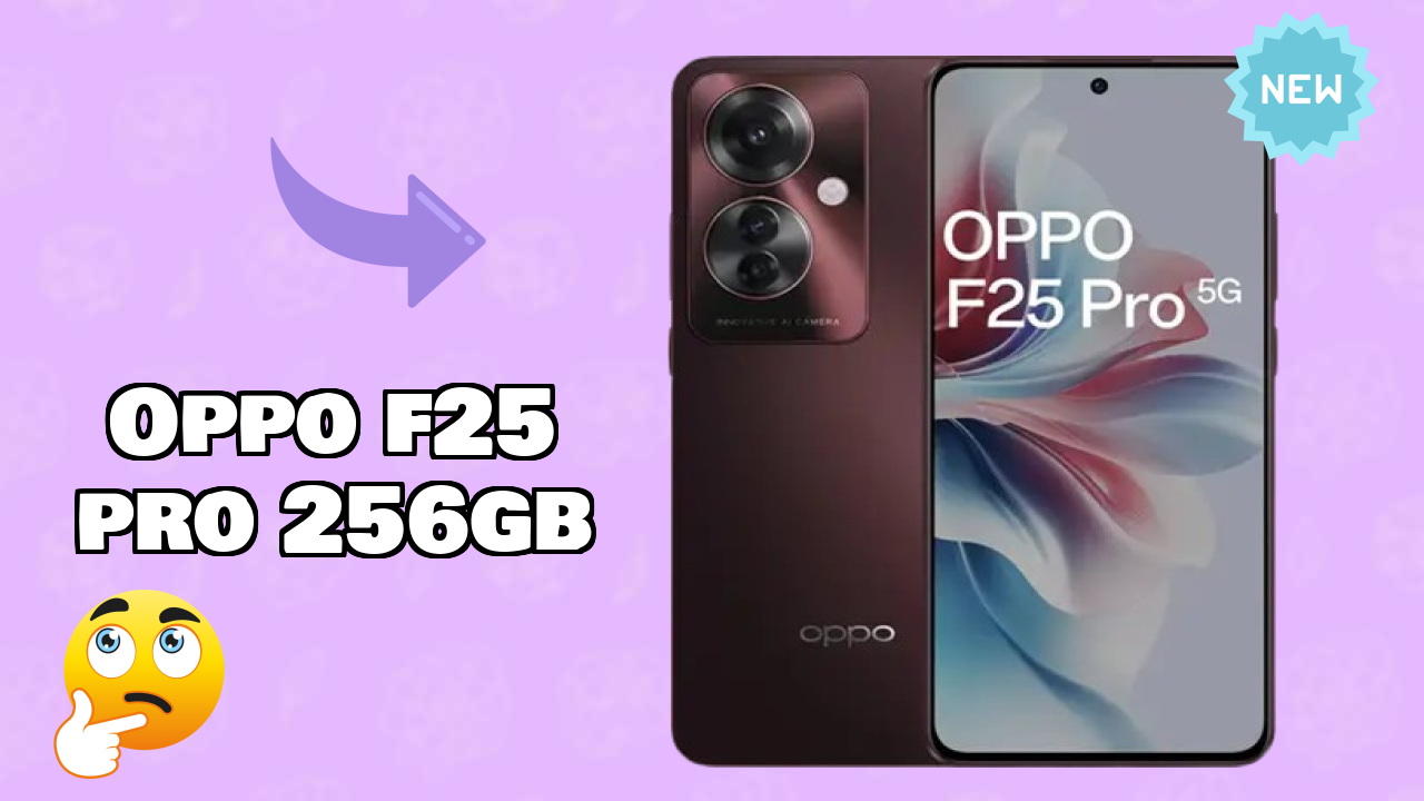 क्या OPPO F25 Pro 256GB ₹25,999 के लायक है? पूरा ऑनेस्ट रिव्यु