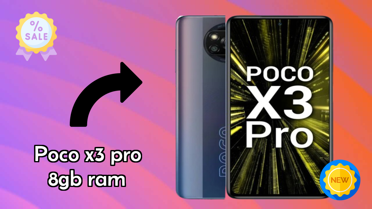 POCO X3 Pro 8GB RAM 2026: इस मोबाइल फोन को खरीदने के लिए बहुत कम कीमत