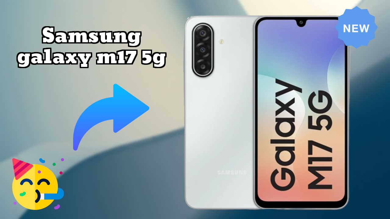 Samsung Galaxy M17 5G डिस्प्ले तकनीक: 6.7 Inches (17.02 Cm) स्क्रीन
