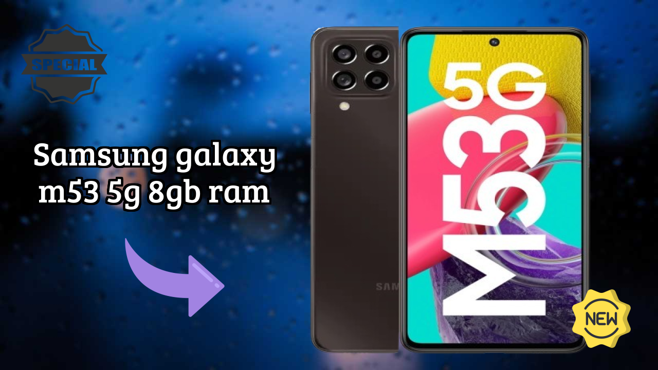 Samsung Galaxy M53 5G 8GB RAM 2026 यूजर रिव्यु सारांश – बेस्ट पिक?