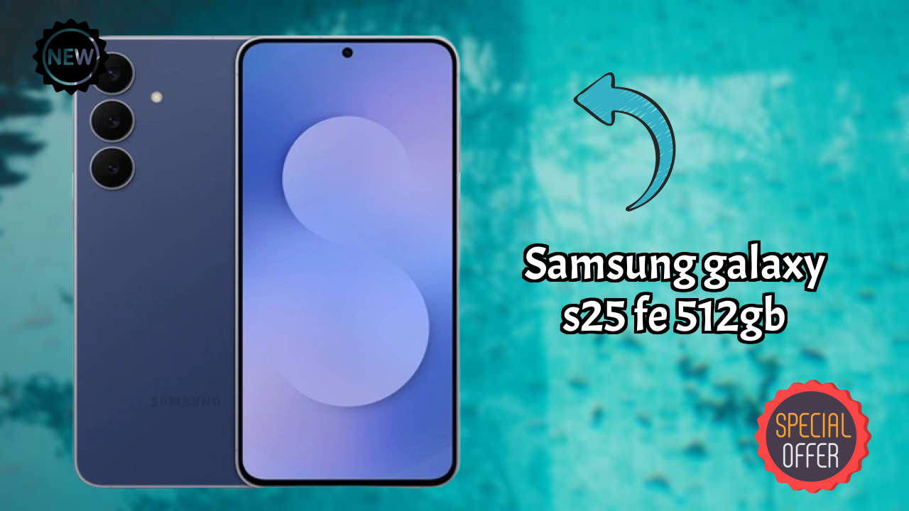 Samsung Galaxy S25 FE 512GB डिस्प्ले क्वॉलिटी: Dynamic AMOLED 2x समझाया गया