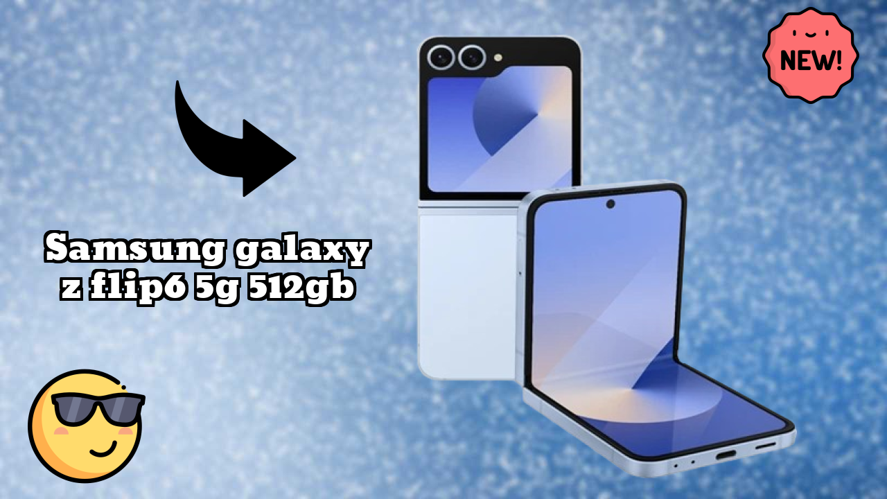 Samsung Galaxy Z Flip6 5G 512GB डिस्प्ले  डिस्कसन: Dynamic AMOLED 2x (Main Display) समझाया गया