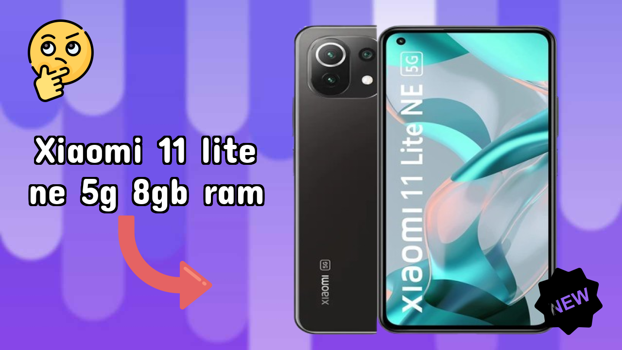 Xiaomi 11 Lite NE 5G 8GB RAM रिव्यु: 8 GB RAM मल्टीटास्किंग  डिस्कसन
