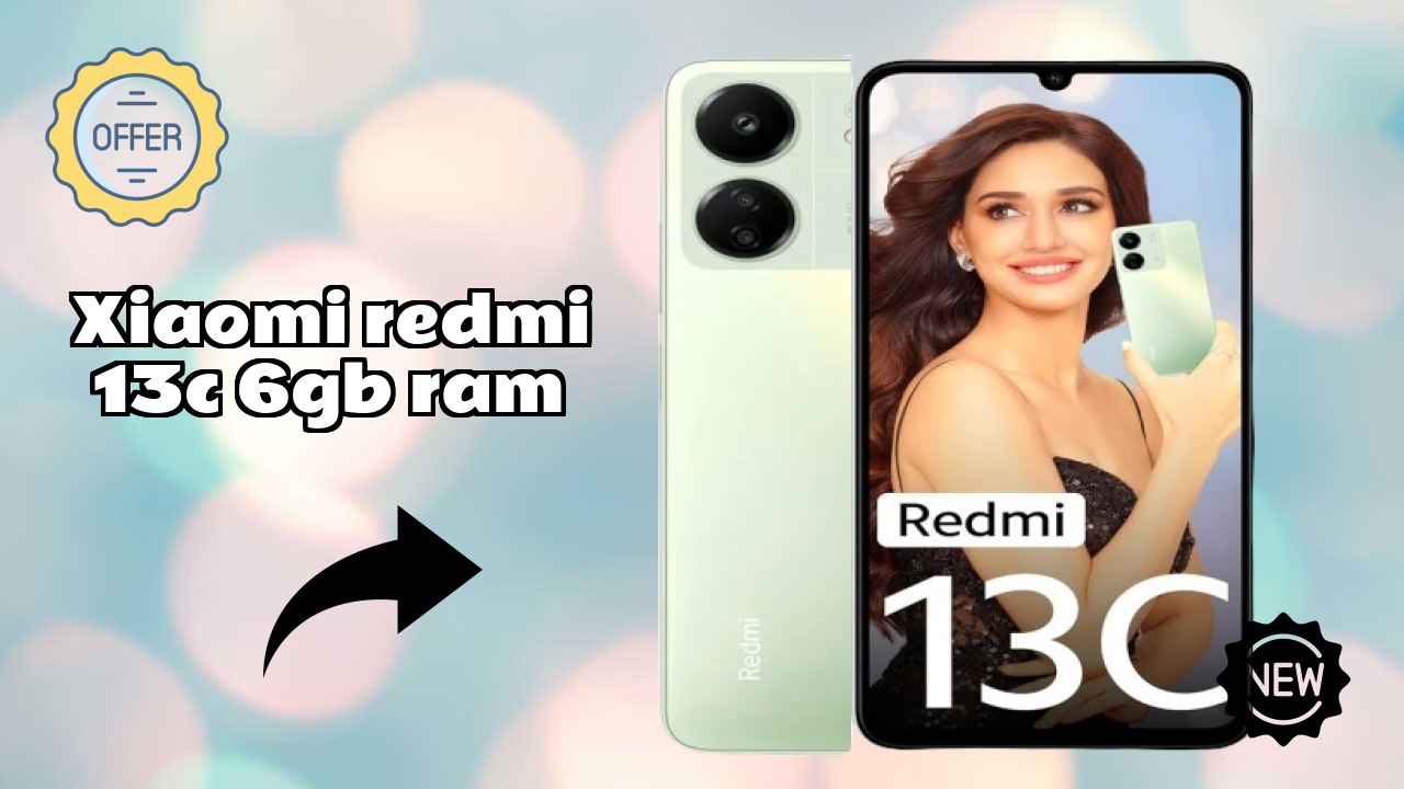 Xiaomi Redmi 13C 6GB RAM 2026 बाजार स्थिति ब्रेकडाउन