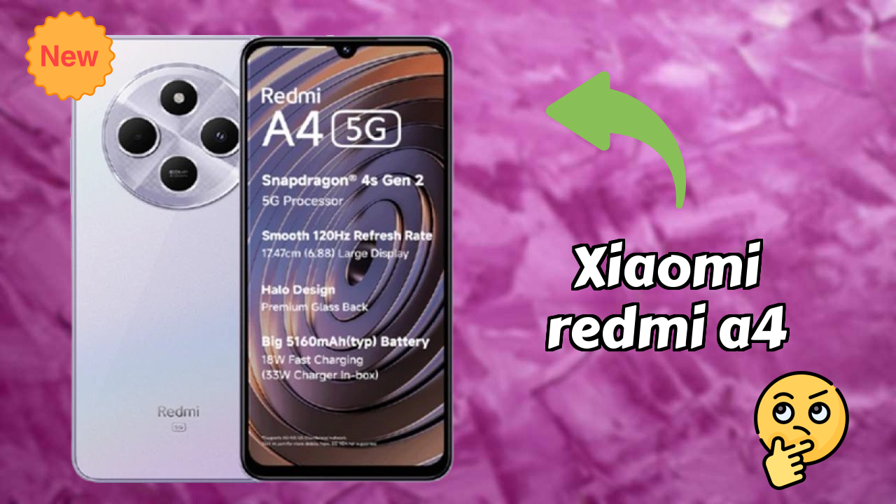 Xiaomi Xiaomi Redmi A4 - पूरा गाइड और बेस्ट डील